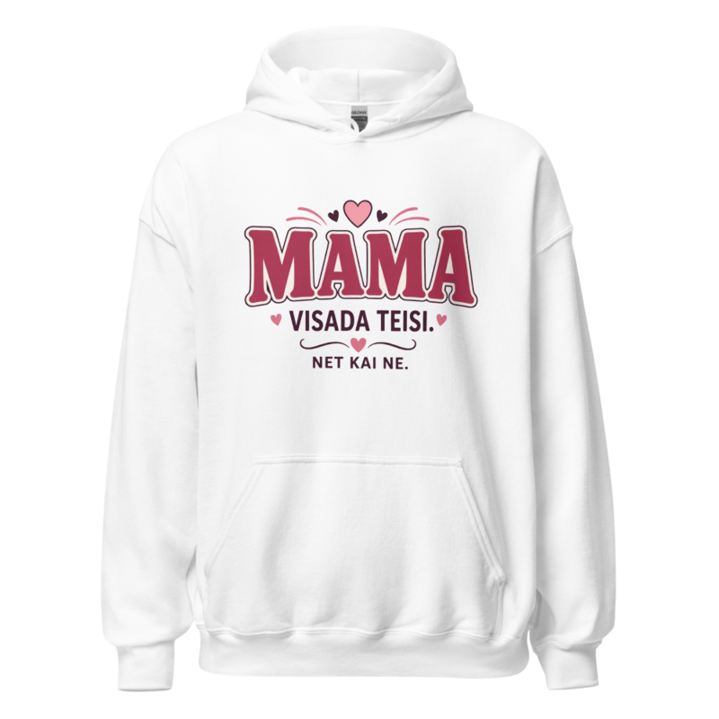 Mama visada teisi (net kai ne) – Džemperis – White