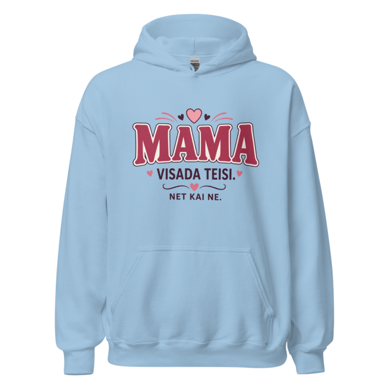 Mama visada teisi (net kai ne) – Džemperis