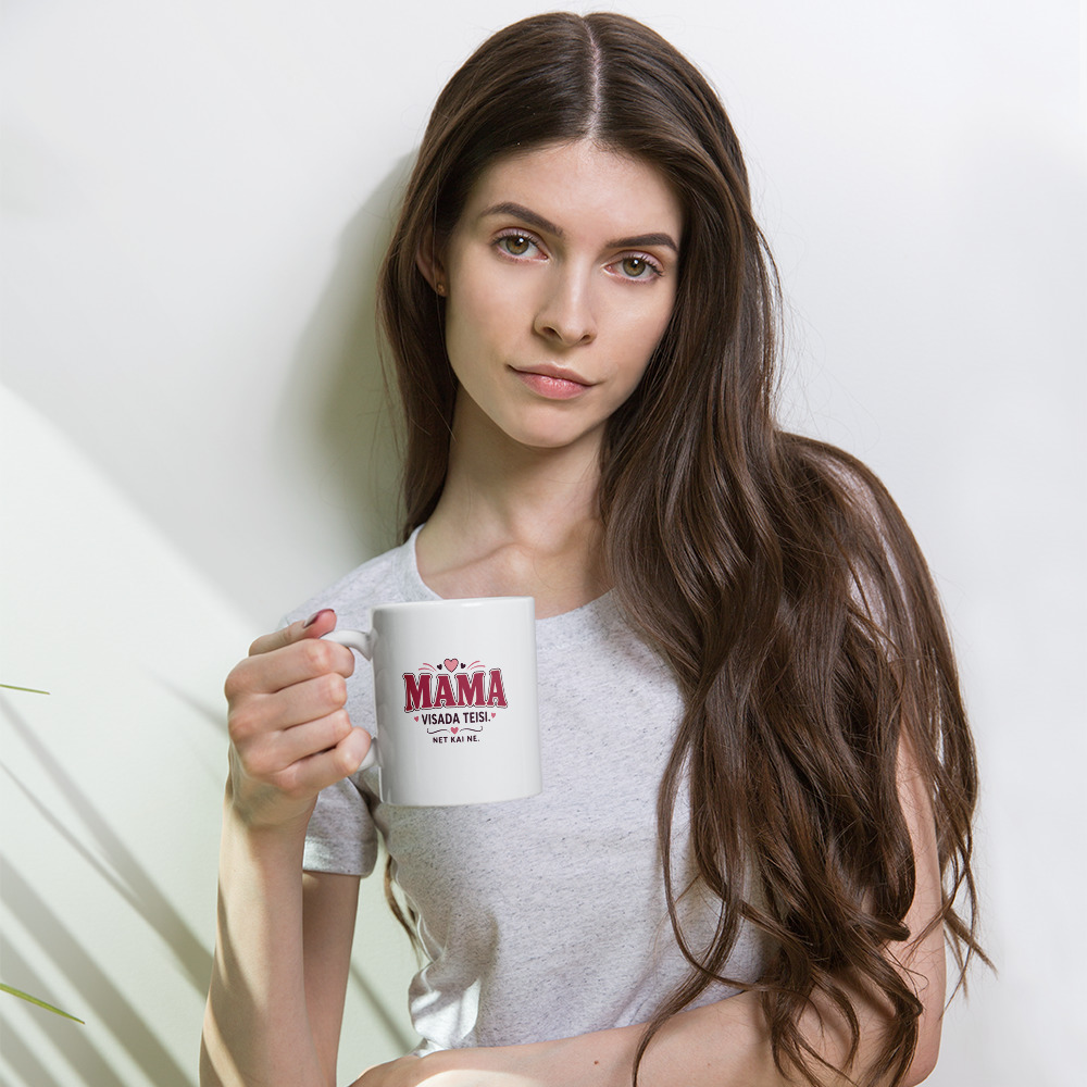 Mama visada teisi (net kai ne) – Puodelis – kita nuotrauka
